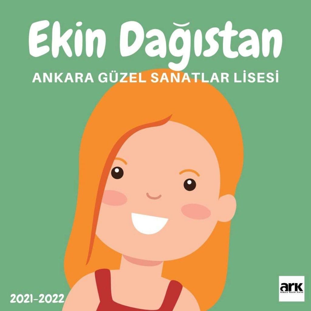 Ekin Dağıstan, Ankara Güzel Sanatlar Lisesi kazanan öğrencisi