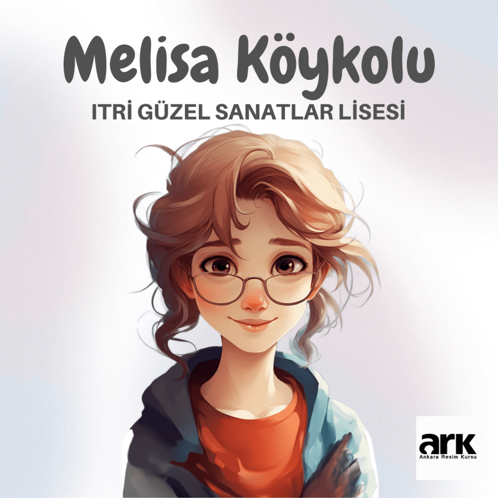 Melisa Köykolu, Itri Güzel Sanatlar Lisesi kazanan öğrencisi