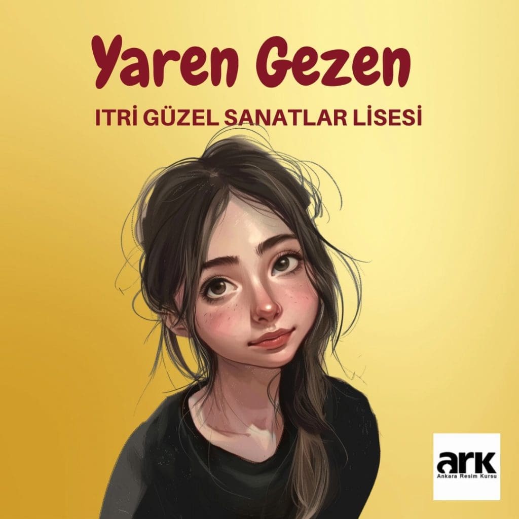 Yaren Gezen, Itri Güzel Sanatlar Lisesi kazanan öğrencisi