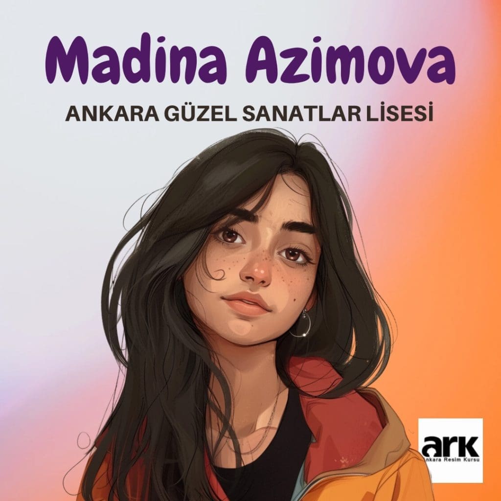 Madina Azimova, Ankara Güzel Sanatlar Lisesi kazanan öğrencisi