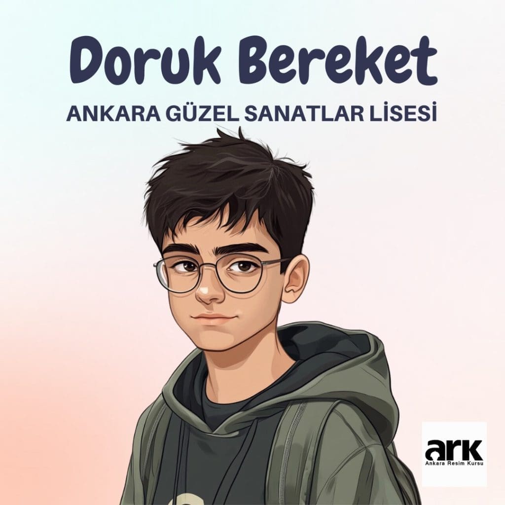 Doruk Bereket, Ankara Güzel Sanatlar Lisesi kazanan öğrencisi
