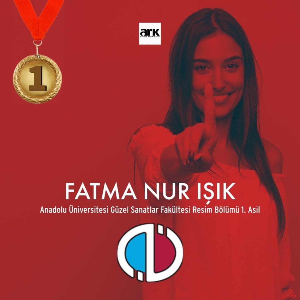 Fatma Nur Işık, Anadolu Üniversitesi Resim Bölümü 1. asıl kazanan öğrencisi