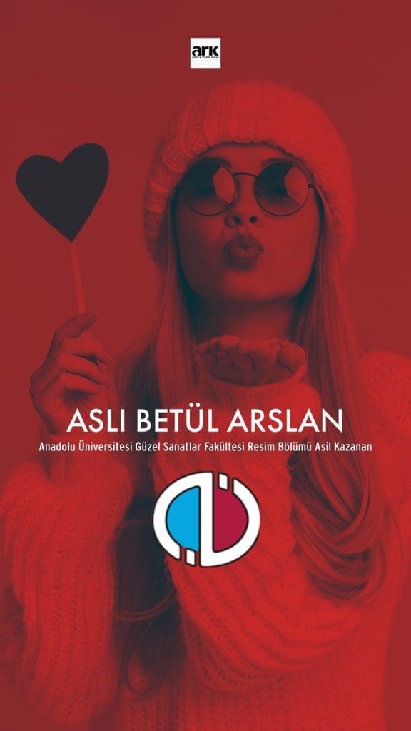 Aslı Betül Arslan, Anadolu Üniversitesi Resim Bölümü asıl kazanan öğrencisi