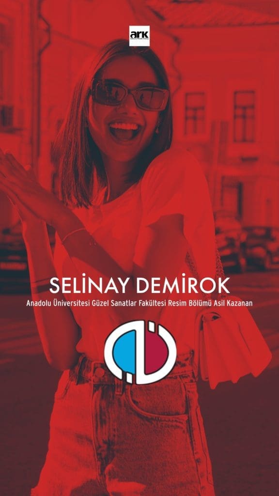 Selinay Demirok, Anadolu Üniversitesi Resim Bölümü asıl kazanan öğrencisi