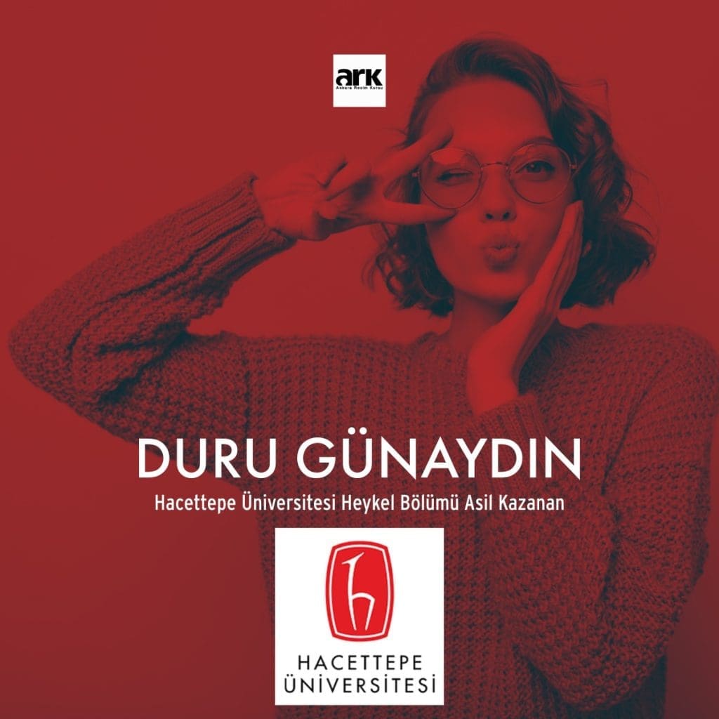 Duru Günaydın, Hacettepe Üniversitesi Heykel Bölümü asıl kazanan öğrencisi
